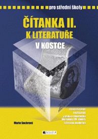 Čítanka II. k literatuře v kostce, Sochrová