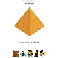 Až na vrchol pyramidy? Z předškoláka školákem (sada)