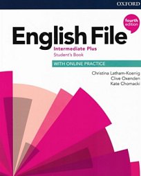 English File, Fourth Edition, Intermediate Plus, SB with Online Practice CZ