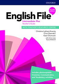 English File, Fourth Edition, Intermediate Plus, Teacher´s Guide with Teacher´s Resource Centre