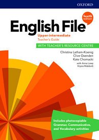 English File, Fourth Edition, Upper-Intermediate, Teacher´s Guide with Teacher´s Resource Centre