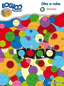 Oko a ruka - Skrývačky