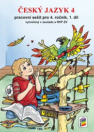 Český jazyk 4, 1.díl PS - NOVÁ ŘADA