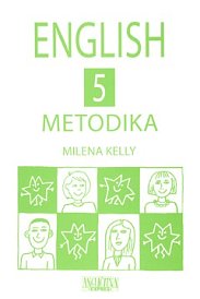 English 5 - 5.r. Metodika vč. obrázků