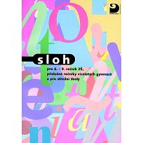 Sloh pro 6.–9. r. ZŠ a SŠ (Fucimanová)