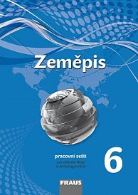 Zeměpis 6 pro ZŠ a VG /nová generace/ PS