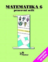 Matematika 6 - PS 1 s komentářem /0013/