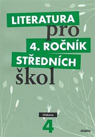 Literatura pro 4. ročník SŠ - UČ