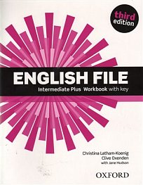 English File, Third Edition, Intermediate Plus, Workbook with Key 