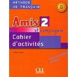 Amis et compagnie 2 - PS cahier d'activités