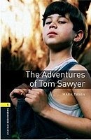 The Adventures of Tom Sawyer Oxford Bookworms Library, New Edition 1