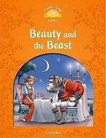 Beauty and the Beast Classic Tales, Second Edition Level 5