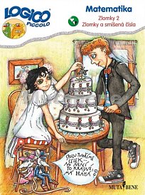 Matematika – Zlomky 2 – Zlomky a smíšená čísla