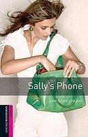 Sally´s Phone Oxford Bookworms Library, New Edition Starter
