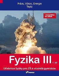 Fyzika III - 1.díl s komentářem /2796/