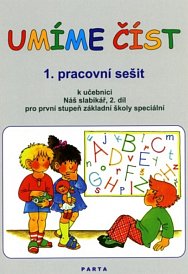 Umíme číst, 1. PS k učebnici Náš slabikář, 2. díl pro 1. stupeň ZŠ speciální
