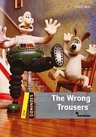 The Wrong Trousers Dominoes, Second Edition Level 1