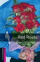 Red Roses Oxford Bookworms Library, New Edition Starter
