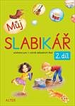 Můj SLABIKÁŘ - 2. díl