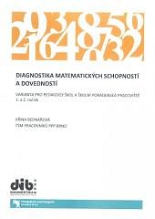 Diagnostika matematických schopností a dovedností (1. a 2. ročník - pro pedagogy škol)