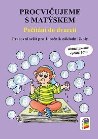 Procvičujeme s Matýskem - Počítání do dvaceti - aktualizované vydání