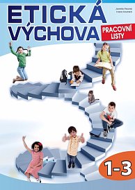 Etická výchova - pracovní listy 1.-.3 r.