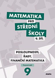 Matematika pro SŠ 9. díl PS