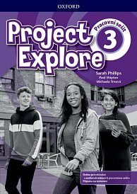 Project Explore 3 WB with Online Practice CZ