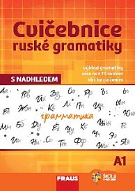 Cvičebnice ruské gramatiky s nadhledem A1