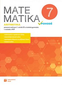 Matematika v pohodě 7 PS - aritmetika (nad 15 ks cena 105 Kč/ks)