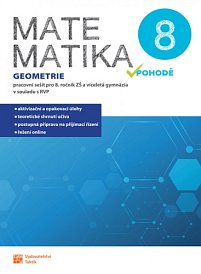 Matematika v pohodě 8 PS - geometrie (nad 15 ks cena 105 Kč/ks)