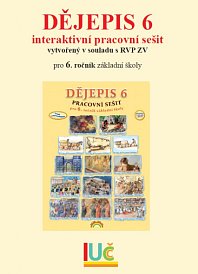 IPS PĚTILETÝ Dějepis 6, pracovní sešit (základní verze)