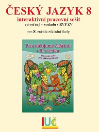 IPS ROČNÍ  Český jazyk 8, pracovní sešit (základní verze)
