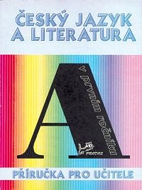 Český jazyk a literatura v 1. ročníku – MP