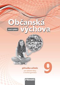 Občanská výchova 9 pro ZŠ a VG /nová generace/ PU, 2. vyd.
