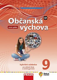 Občanská výchova 9 pro ZŠ a VG - hybridní UČ (upravené vydání)