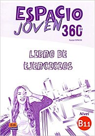 Espacio joven 360 B1.1 Libro de ejercicios