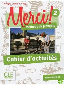 Merci! 2 - A1 cahier d'activités
