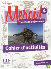 Merci! 4 - A2 cahier d'activités