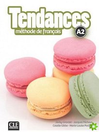 Tendances A2 Livre de l'éleve