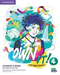 Own it! Level 4 Student's Book with Practice Extra