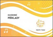 Hudební příklady - pracovní sešit 