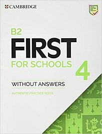 B2 First for Schools 4 - Student's Book without Answers