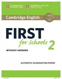 Cambridge English First for Schools 2 - Student's Book without answers
