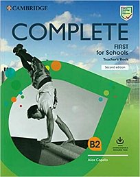 Complete First for Schools - Teacher's Book with Downloadable Resource Pack (Class Audio and Teacher
