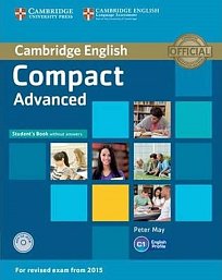 Compact Advanced - Student's Book without Answers with CD-ROM