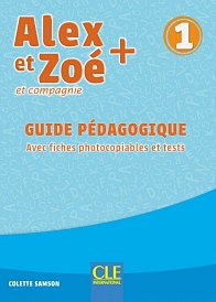 Alex et Zoé 1 - guide pédagogique