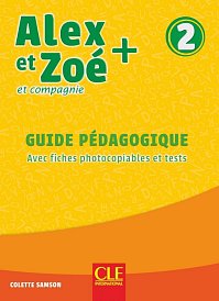 Alex et Zoé 2 - guide pédagogique
