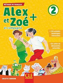 Alex et Zoé 2 - livre de l'éleve 