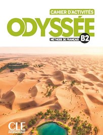 Odyssée B2 - Cahier d'activités + Audio en ligne